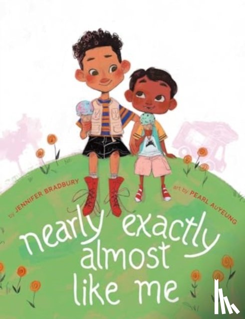 Bradbury, Jennifer - Nearly Exactly Almost Like Me