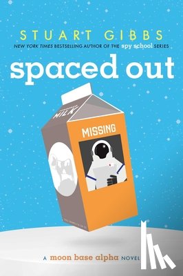 Gibbs, Stuart - Spaced Out