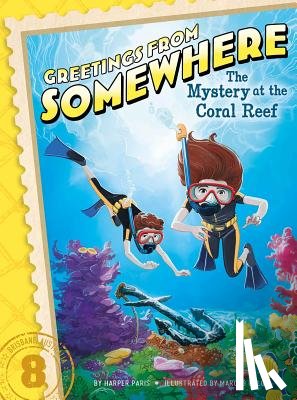 Paris, Harper - The Mystery at the Coral Reef