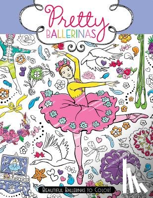 Kronheimer, Ann - Pretty Ballerinas: Beautiful Ballerinas to Color!