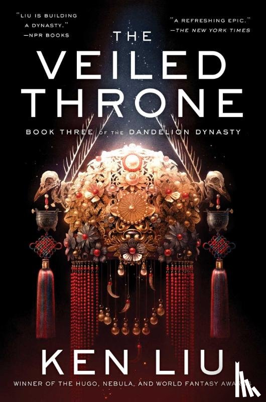 Liu, Ken - The Veiled Throne