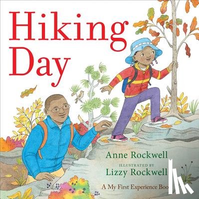 Rockwell, Anne - Hiking Day
