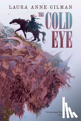 Gilman, Laura Anne - The Cold Eye