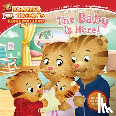 Santomero, Angela C. - The Baby Is Here!