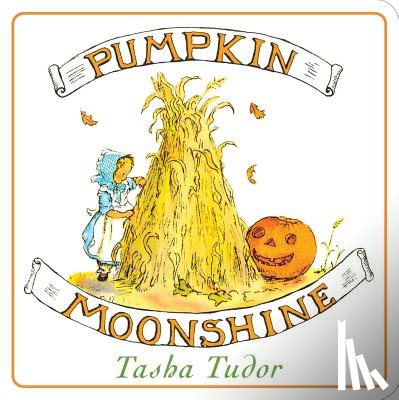 Tudor, Tasha - Tudor, T: Pumpkin Moonshine