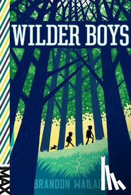 Wallace, Brandon - Wilder Boys