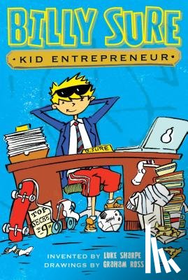 Sharpe, Luke - BILLY SURE KID ENTREPRENEUR