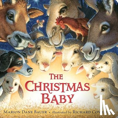 Marion Dane Bauer, Richard Cowdrey - The Christmas Baby