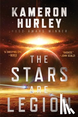 Hurley, Kameron - The Stars Are Legion