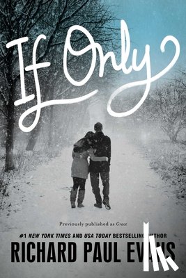 Evans, Richard Paul - If Only
