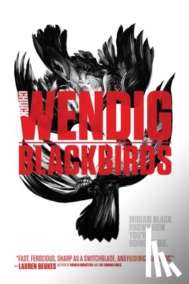 Wendig, Chuck - Blackbirds