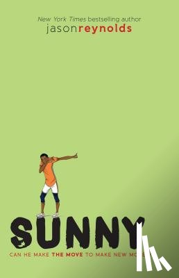 Reynolds, Jason - Sunny