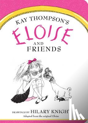 Thompson, Kay - Eloise and Friends