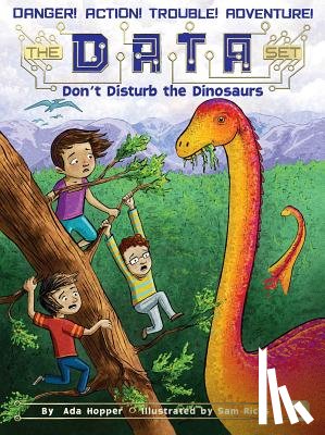 Hopper, Ada - Don't Disturb the Dinosaurs