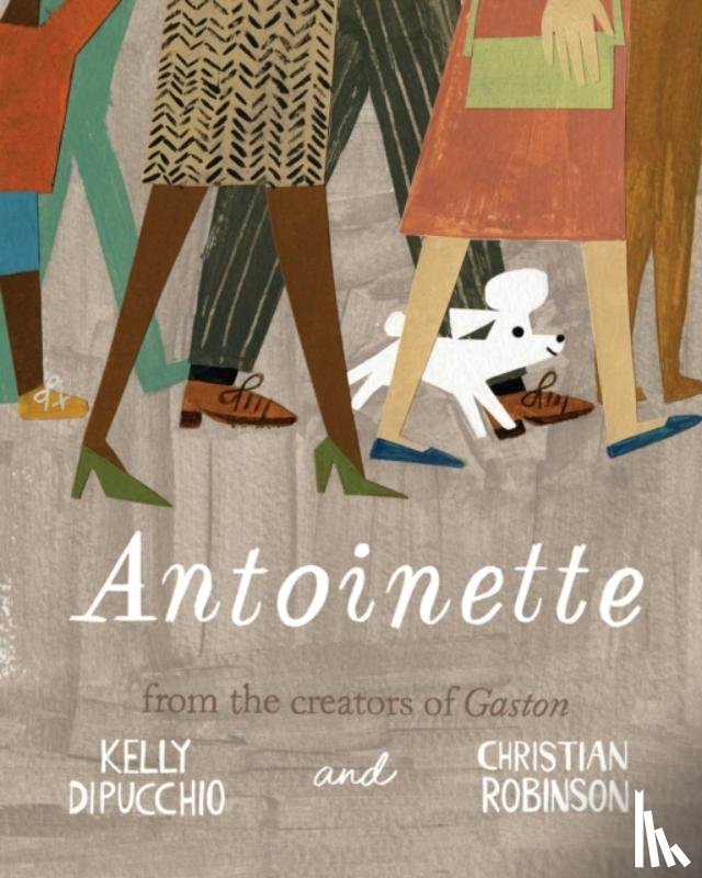 DiPucchio, Kelly - Antoinette
