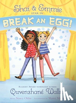 Wallis, Quvenzhané - Shai & Emmie Star in Break an Egg!