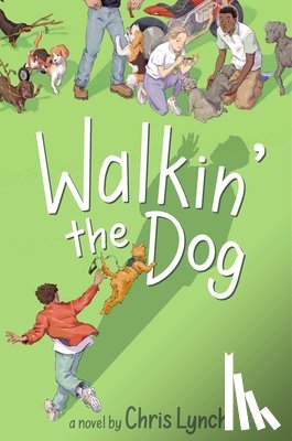 Lynch, Chris - Walkin' the Dog