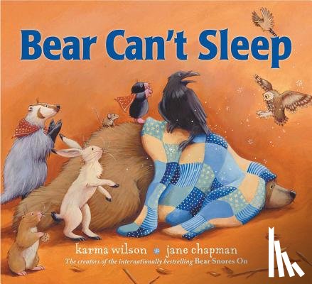 Wilson, Karma - Bear Can't Sleep