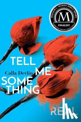 Devlin, Calla - Tell Me Something Real