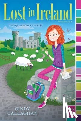 Callaghan, Cindy - Callaghan, C: Lost in Ireland