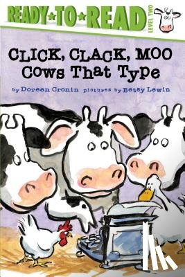 Cronin, Doreen - Click, Clack, Moo/Ready-To-Read Level 2: Cows That Type