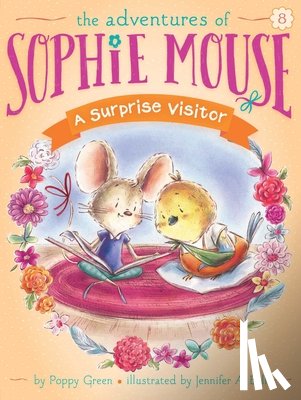 Green, Poppy - A Surprise Visitor