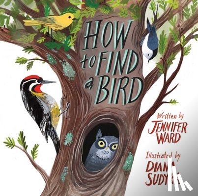 Ward, Jennifer - How to Find a Bird