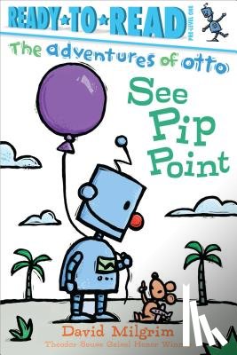 Milgrim, David - See Pip Point: Ready-To-Read Pre-Level 1