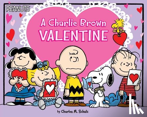 Schulz, Charles M. - A Charlie Brown Valentine