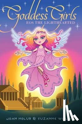 Joan Holub, Suzanne Williams - Eos the Lighthearted