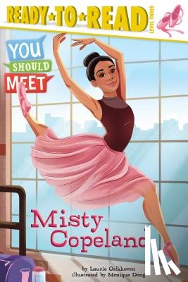 Calkhoven, Laurie - Misty Copeland: Ready-To-Read Level 3