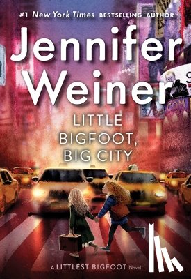 Weiner, Jennifer - Little Bigfoot, Big City