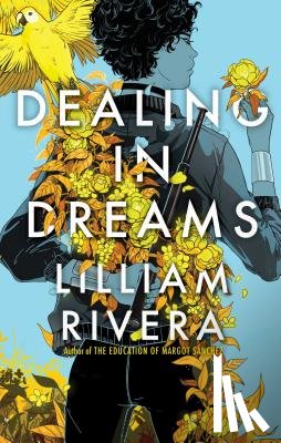 Rivera, Lilliam - Dealing in Dreams