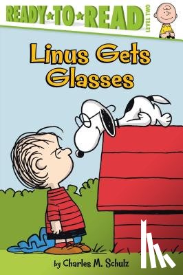 Schulz, Charles M. - Linus Gets Glasses: Ready-To-Read Level 2