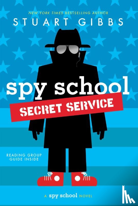 Gibbs, Stuart - Spy School Secret Service