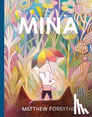Forsythe, Matthew - Mina