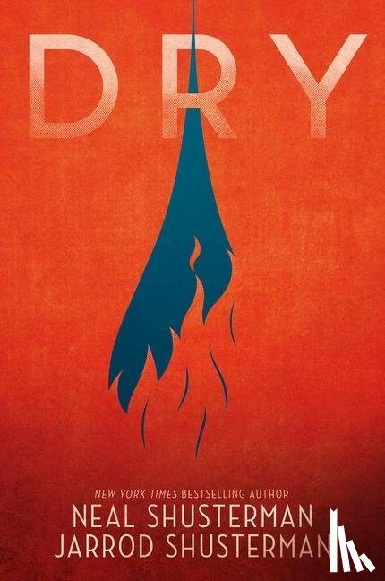 Shusterman, Neal, Shusterman, Jarrod - DRY