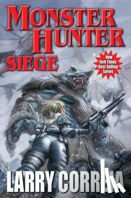 Correia, Larry - Monster Hunter Siege
