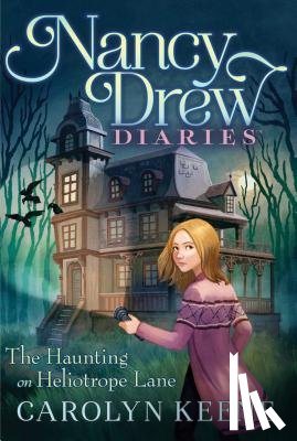 Keene, Carolyn - The Haunting on Heliotrope Lane