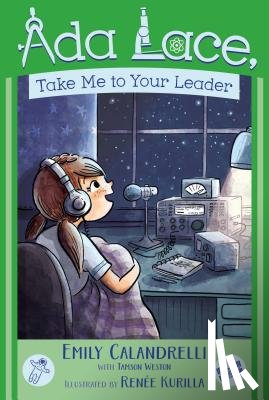 Calandrelli, Emily - ADA Lace, Take Me to Your Leader