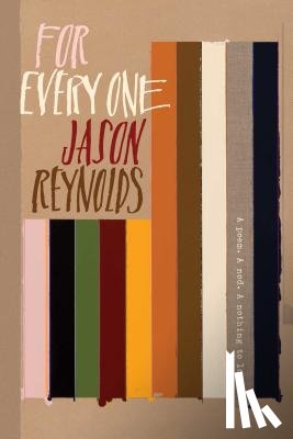 Reynolds, Jason - For Every One