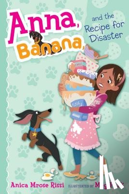 Rissi, Anica Mrose - Anna, Banana, and the Recipe for Disaster