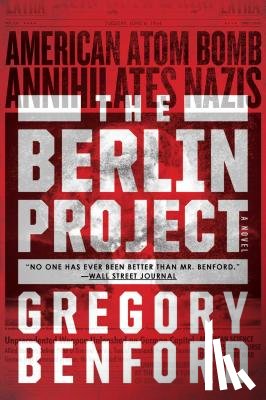 Benford, Gregory - The Berlin Project