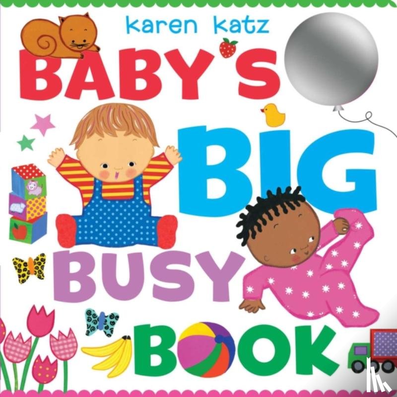 Karen Katz - Baby's Big Busy Book