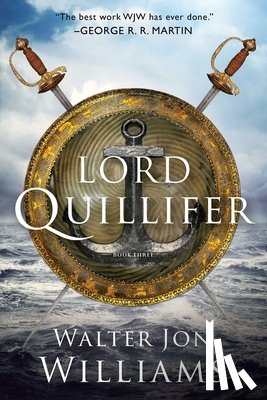 Williams, Walter Jon - Lord Quillifer
