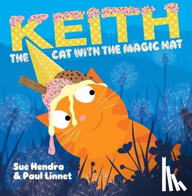 Hendra, Sue, Linnet, Paul - KEITH THE CAT W/THE MAGIC HAT