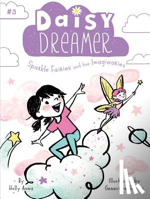 Anna, Holly - Sparkle Fairies and the Imaginaries