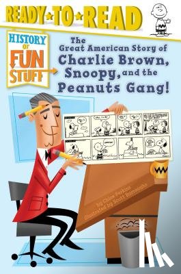 Perkins, Chloe - The Great American Story of Charlie Brown, Snoopy, and the Peanuts Gang!: Ready-To-Read Level 3
