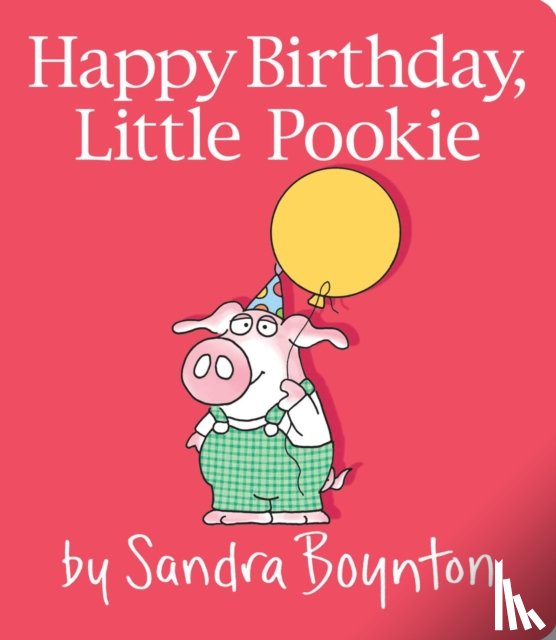 Boynton, Sandra - Happy Birthday, Little Pookie
