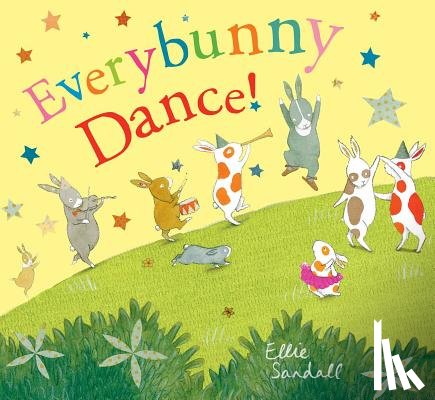 Sandall, Ellie - Everybunny Dance!
